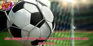 Kèo Rung Thể Thao XO88